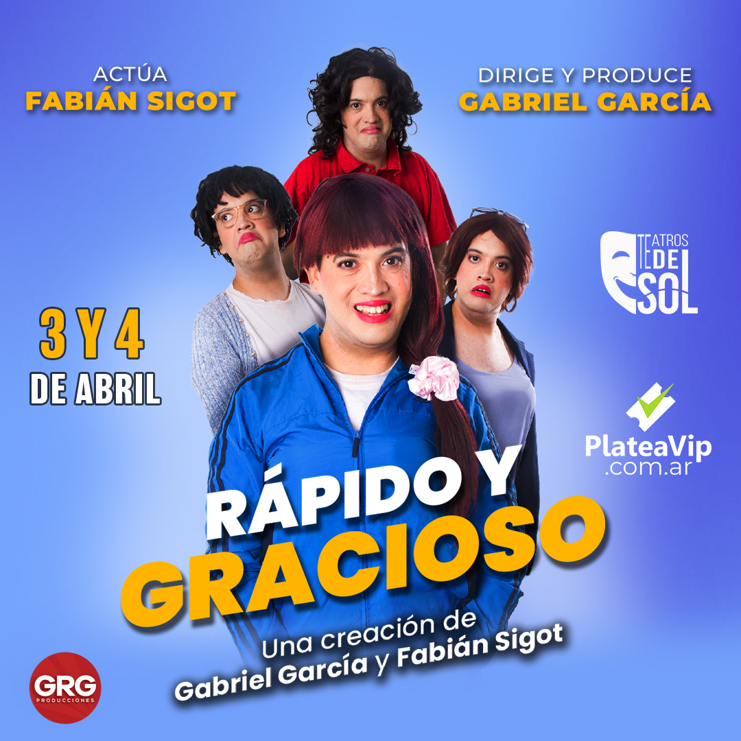 Rápido y Gracioso - Carlos Paz - Abr.3 y 4 - TDS